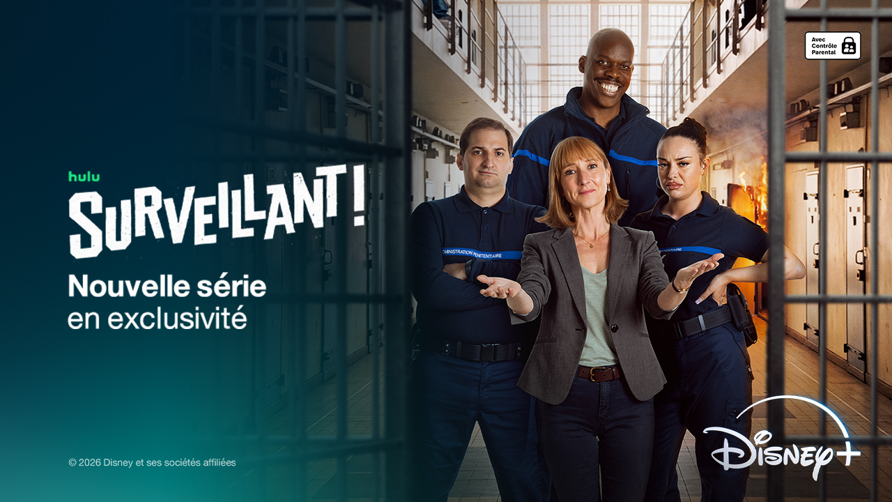 Surveillant ! sur Disney+